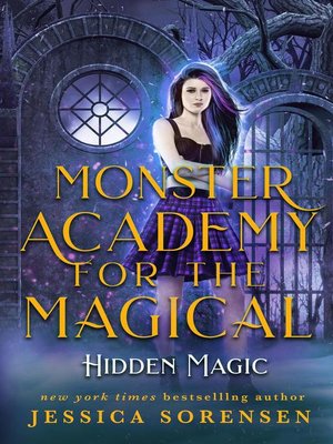 cover image of Hidden Magic: Monster Academy for the Magical, #2